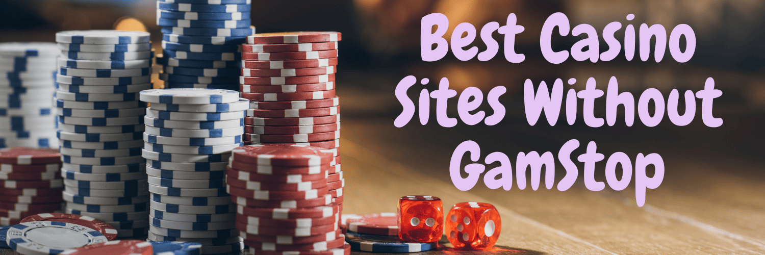 Discover the Best Casino Sites Not on GamStop -603844842